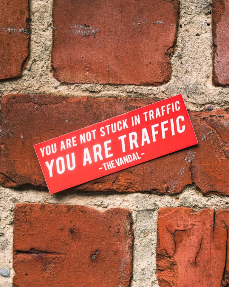 You Are Not Stuck In Traffic Sticker – Image 3