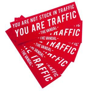 you are not stuck in traffic