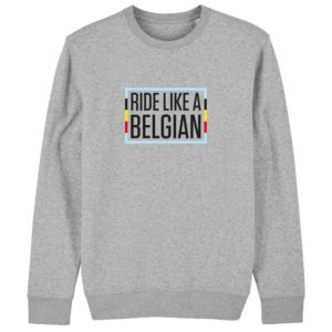 Ride Like A Belgian - Sweater